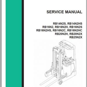 Mitsubishi Forklift RB14N2HS RB20N2H Schematic Operation Maintenance Service Manual EN FR ES DE 1