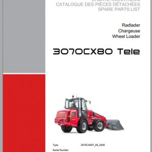Wacker Neuson Weidemann Wheel Loaders 3070 CX60 CX80 Repair Manual Parts Manual EN FR DE 2
