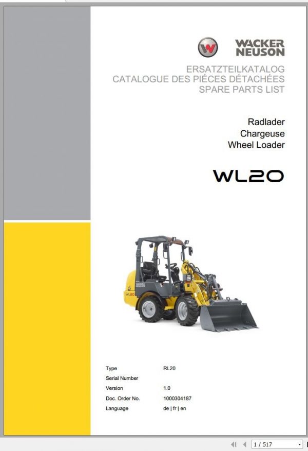 Wacker Neuson Wheel Loaders WL20 Operating Manual Parts Manual 1000327179 EN FR DE 1