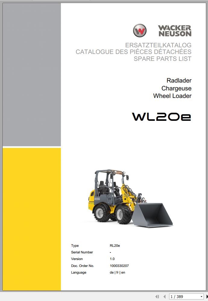 Wacker Neuson Wheel Loaders WL20E Operators Service Manual Parts Manual 1000327179 EN FR DE 1