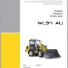 Wacker Neuson Wheel Loaders WL34 Operators Service Parts Manual 1000290061 EN ES IT DE FR 2