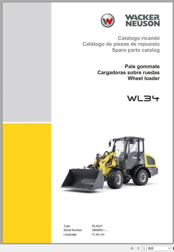 Wacker Neuson Wheel Loaders WL34 RL40LP Operators Service Parts Manual 1000412137 EN ES IT 2