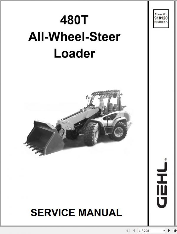 Gehl All Wheel Steer Loader 480T Service Manual 918120A 1