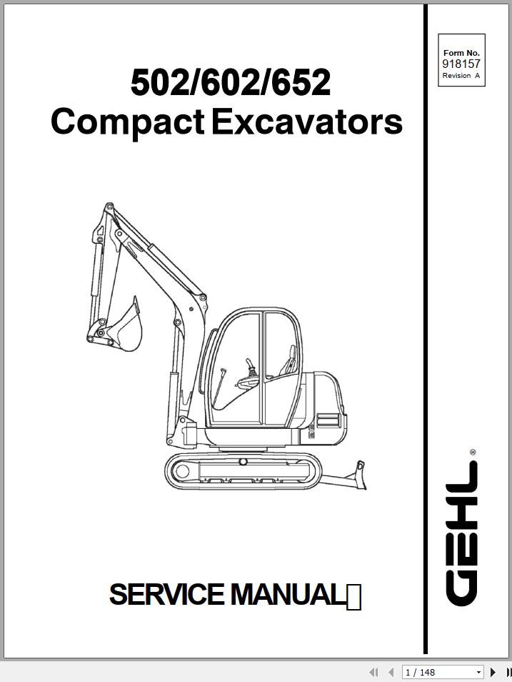 Gehl Compact Excavator 502 602 652 Service Manual 918157A 2005 1