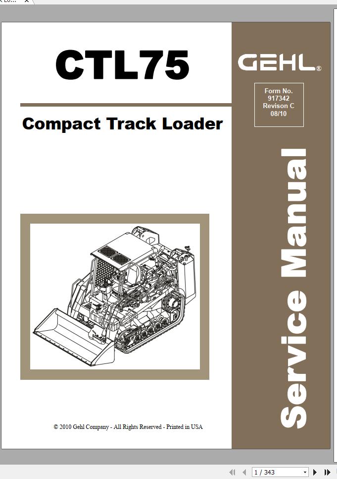 Gehl Compact Track Loader CTL75 Service Manual 917342C 08 1