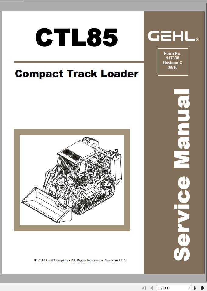 Gehl Compact Track Loader CTL85 Service Manual 917338C 08 1