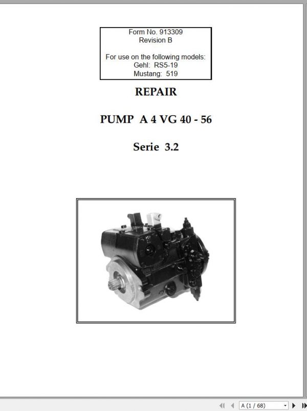 Gehl RS5 19 Rexroth Drive Pump A 4 VG 40 56 Series 3.2 Repair Manual 913309 1