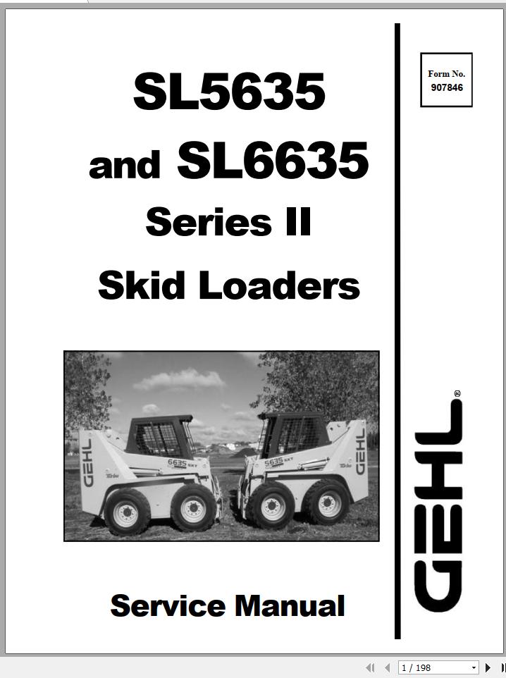 Gehl Skid Loader SL5635 SL6635 Series II Service Manual 907846 1