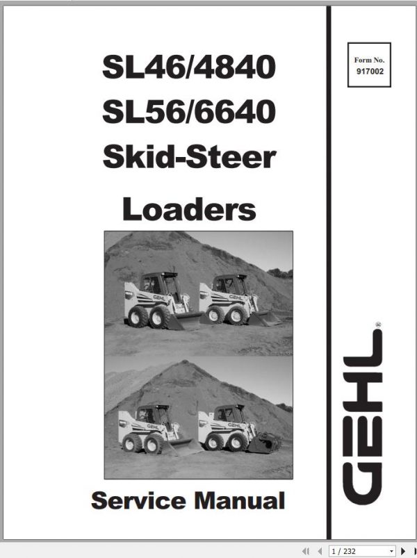 Gehl Skid Steer Loader SL4640 SL4840E SL5640E SL6640E Service Manual 917002 2004 1
