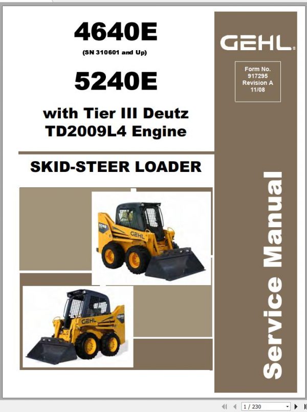 Gehl Skid Steer Loader SL4640E SL5240E Deutz TD20009L4 Service Manual 917295 11 1
