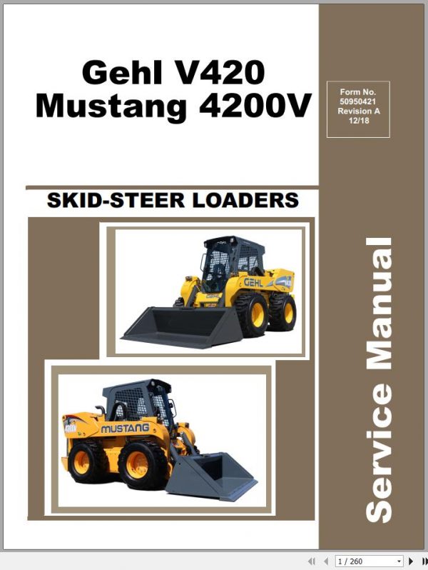 Gehl Skid Steer Loader V420 Mustang 4200V Service Manual 50950421 12 1