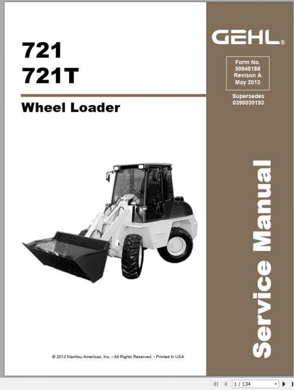 Gehl Wheel Loader 721 721T Service Manual 50940188A 2013 1