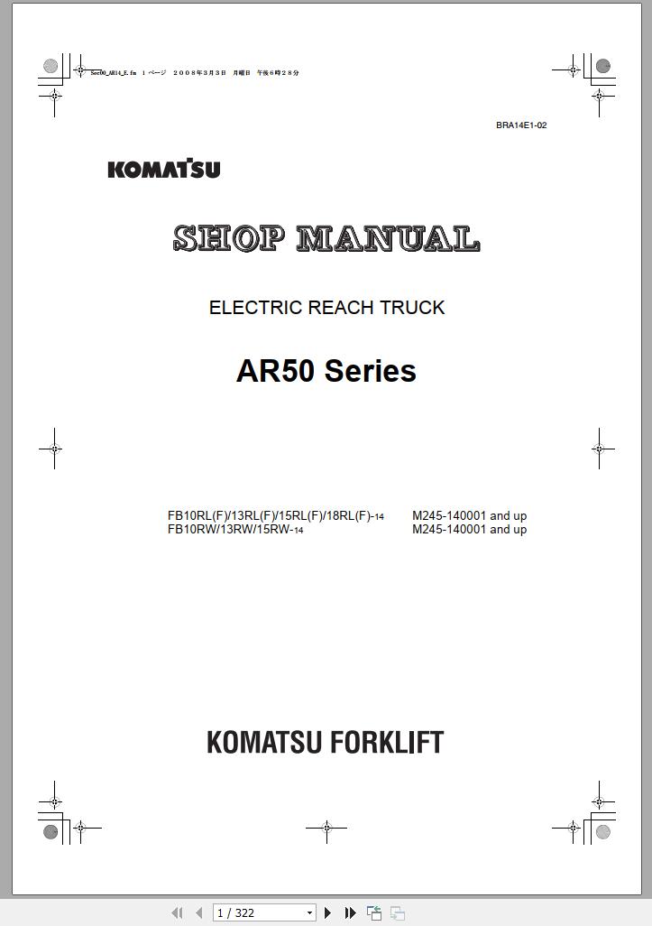 Komatsu Electric Reach Truck FB13RLF 14 AR50 Series 140001 up Shop Manual BRA14E1 02 1