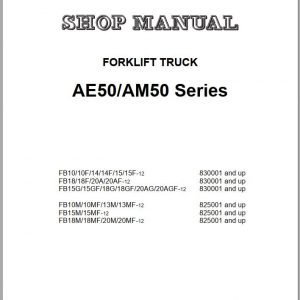 Komatsu Electric Reach Truck FB14 12 AE50 AM50 Series 830001 up Shop Manual BBA12E1 11a 1