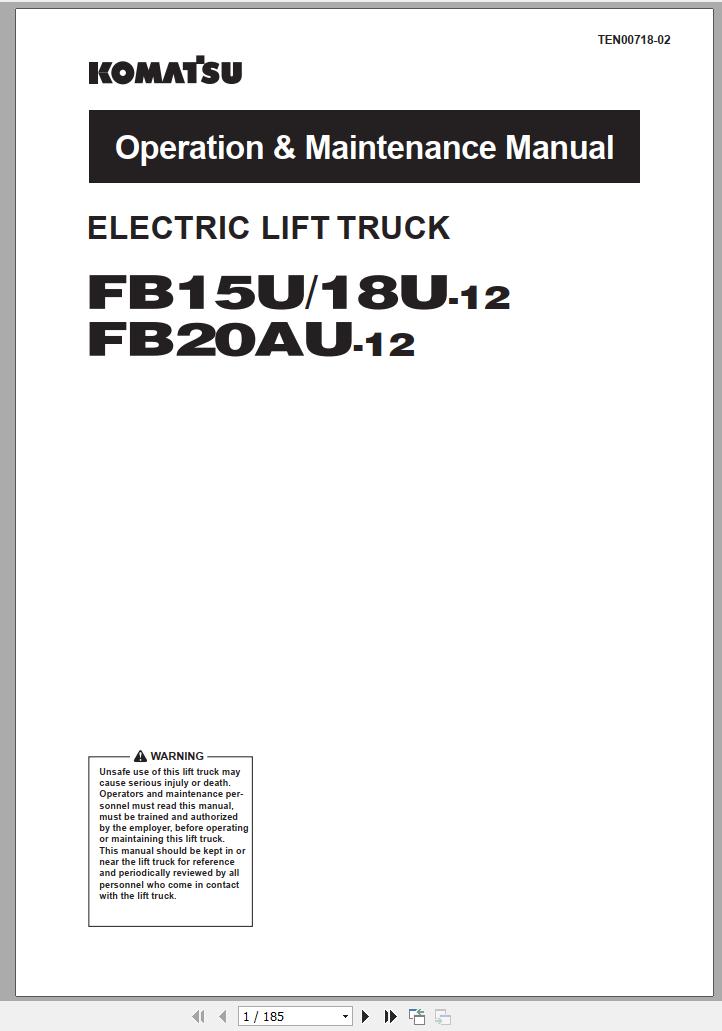 Komatsu Electric Reach Truck FB15FU 12 M236 849922 up Operation Maintenance Manual TEN00718 02 1