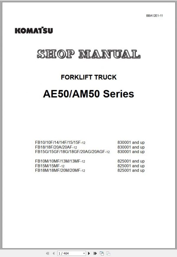 Komatsu Forklift FB10F 12 AE50 AM50 Series 830001 up Shop Manual BBA12E1 11 1