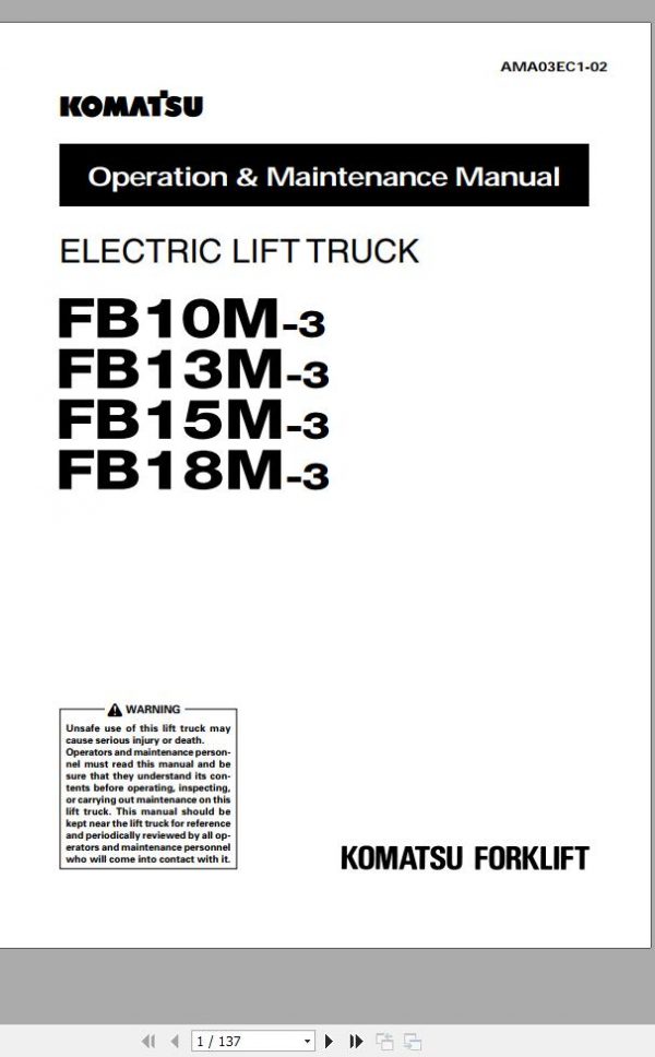 Komatsu Forklift FB10M 3 FB13M 3 FB15M 3 FB18M 3 10001 up Operation Maintenance Manual AMA03EC1 01 1