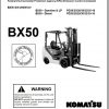 Komatsu Forklift Truck BX50 Series Service Manual 09 2006 SM160 1