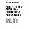 Komatsu Forklift Truck FB18H 5 40001 up Shop Manual FB10 18 1