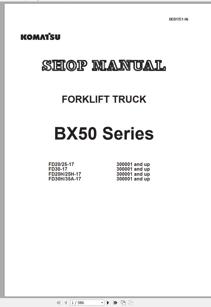 Komatsu Forklift Truck FD25 17 300001 up Shop Manual BEB17E1 06 1