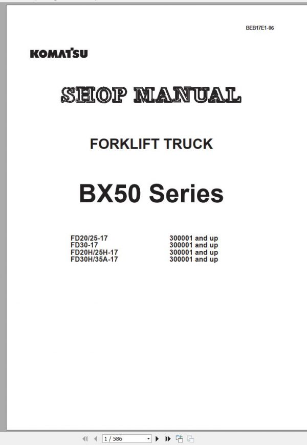 Komatsu Forklift Truck FD30H 17 300001 up Shop Manual BEB17E1 06 1