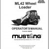 Mustang All Wheel Steer Loader ML42 Operators Manual 909889A 1
