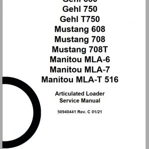 Mustang Articulated Loader 608 708 708T Service Manual 50940441C 01 1