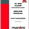 Mustang Articulated Loader AL406 AL506 Service Manual 50940008A 03 1