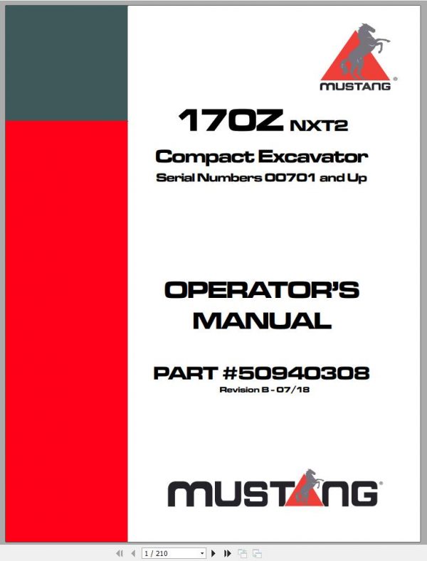Mustang Compact Excavator 170Z NXT2 S.N 00701 and Up Operators Manual 50940308B 07 1