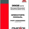 Mustang Compact Excavator 350Z NXT2 S.N 00701 and Up Operators Manual 50940260C 07 1
