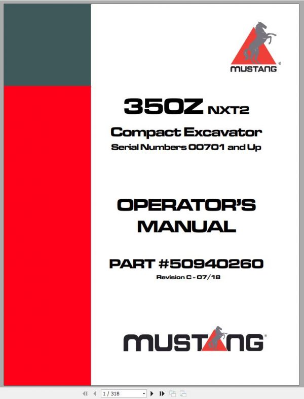 Mustang Compact Excavator 350Z NXT2 S.N 00701 and Up Operators Manual 50940260C 07 1