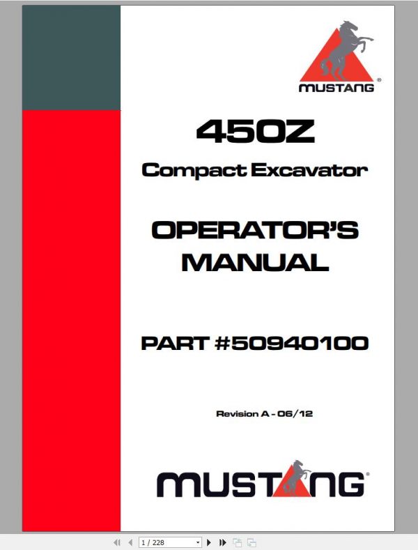 Mustang Compact Excavator 450Z S.N 00700 and Before Operators Manual 50940100A 06 1