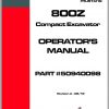 Mustang Compact Excavator 800Z S.N 00700 Before Operators Manual 50940098A 06 1