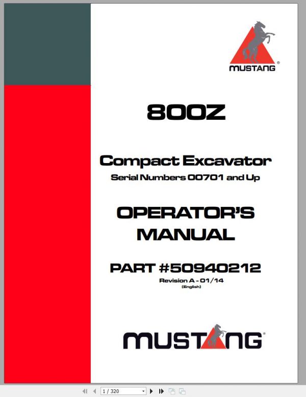 Mustang Compact Excavator 800Z SN 00701 00900 Operators Manual 50940212A 01 1