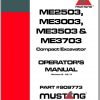 Mustang Compact Excavator ME2503 ME3003 ME3503 ME3703 Operators Manual 909773G 12 1