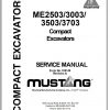 Mustang Compact Excavator ME2503 ME3003 ME3503 ME3703 Service Manual 918149A 1