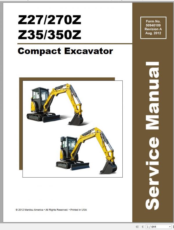 Mustang Compact Excavator Z27 270Z Z35 350Z SN 00700 Up Service Manual 50940109A 08 1