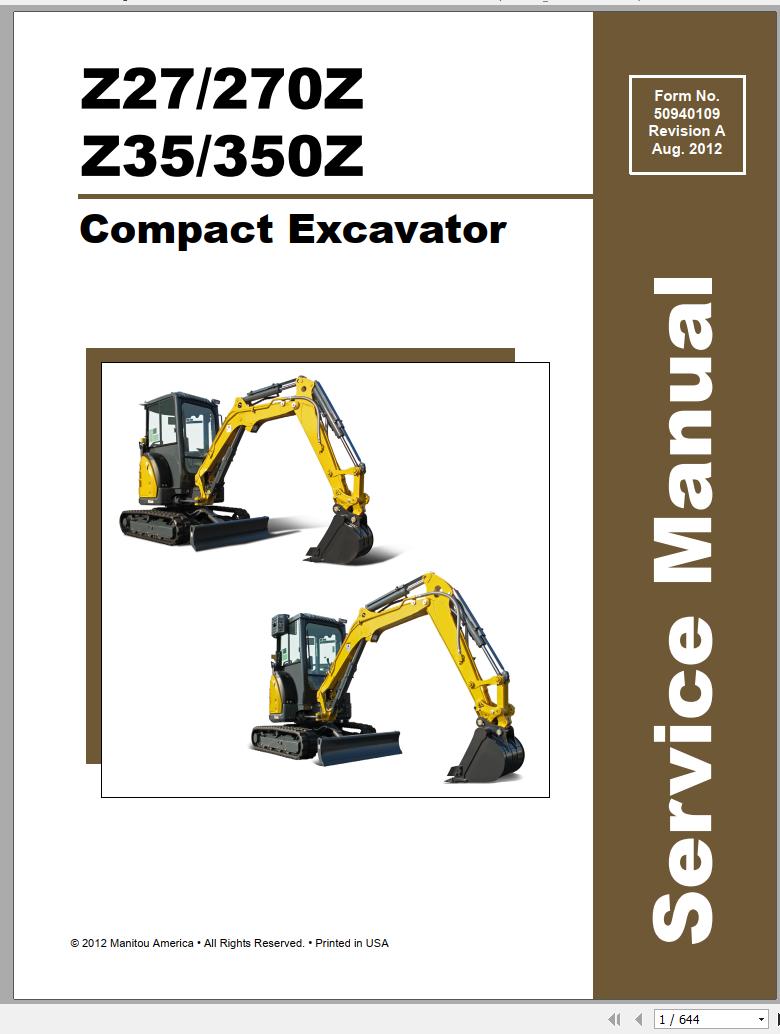 Mustang Compact Excavator Z27 270Z Z35 350Z SN 00700 Up Service Manual 50940109A 08 1
