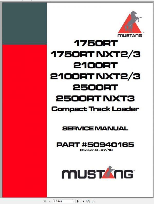 Mustang Compact Track Loader 1750RT1750RT NXT2 2100RT 2100RT NXT2 2500RT Service Manual 50940165C 07 1