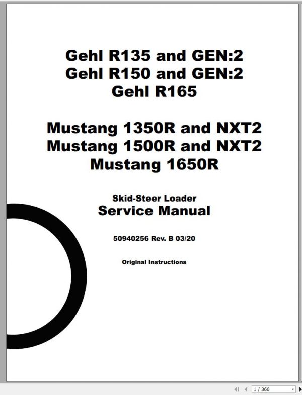 Mustang Skid Steer Loader 1350R NXT2 1500R NXT2 1650R Service Manual 50940256B 03 1