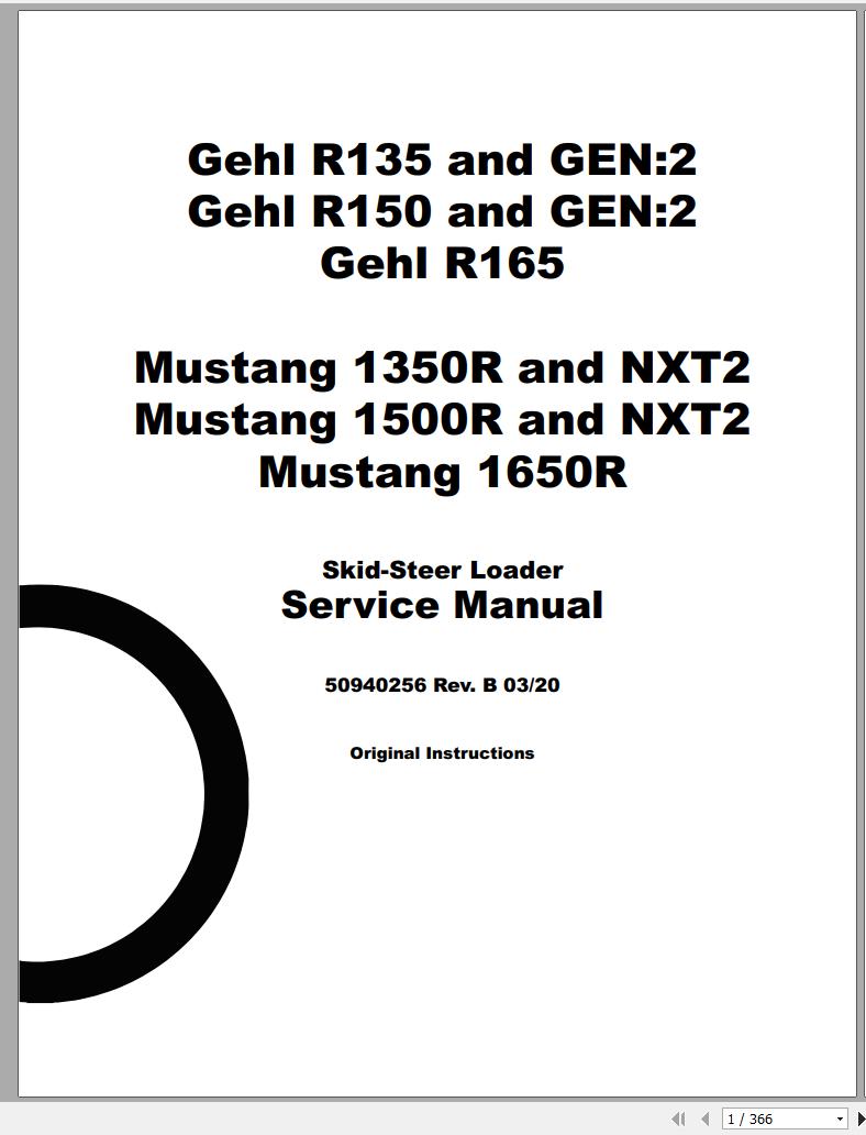 Mustang Skid Steer Loader 1350R NXT2 1500R NXT2 1650R Service Manual 50940256B 03 1