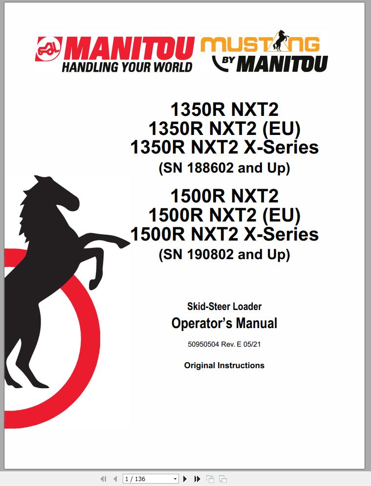 Mustang Skid Steer Loader 1350R NXT2 1500R NXT2 EU X Series Operators Manual 50950504E 05 1