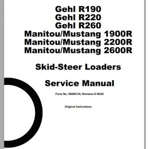 Mustang Skid Steer Loader 1900R 2200R 2600R Service Manual 50950134D 08 1