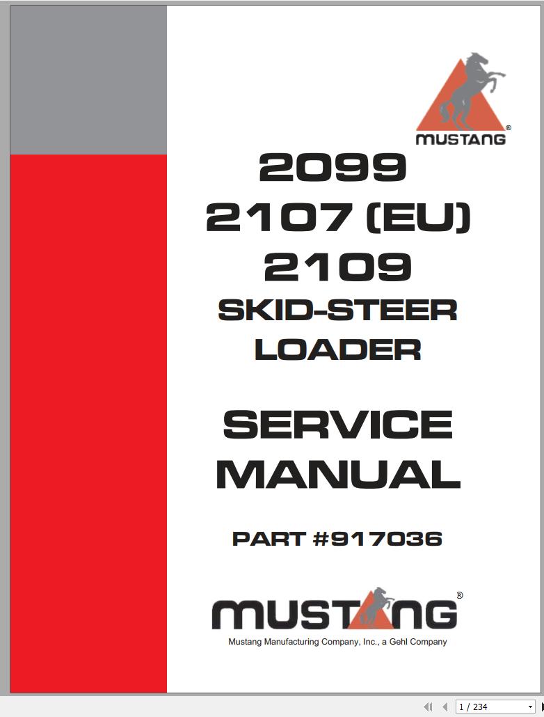 Mustang Skid Steer Loader 2099 2107 EU 2109 SN 802900 Before Service Manual 917036 1