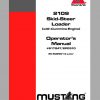 Mustang Skid Steer Loader 2109 SN 802901 and Up Operators Manual 917247E 1