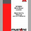 Mustang Skid Steer Loader 2700V SN 041500 and Before Operators Manual 917417B 1