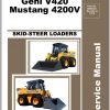 Mustang Skid Steer Loader 4200V V420 Service Manual 50950421A 12 1