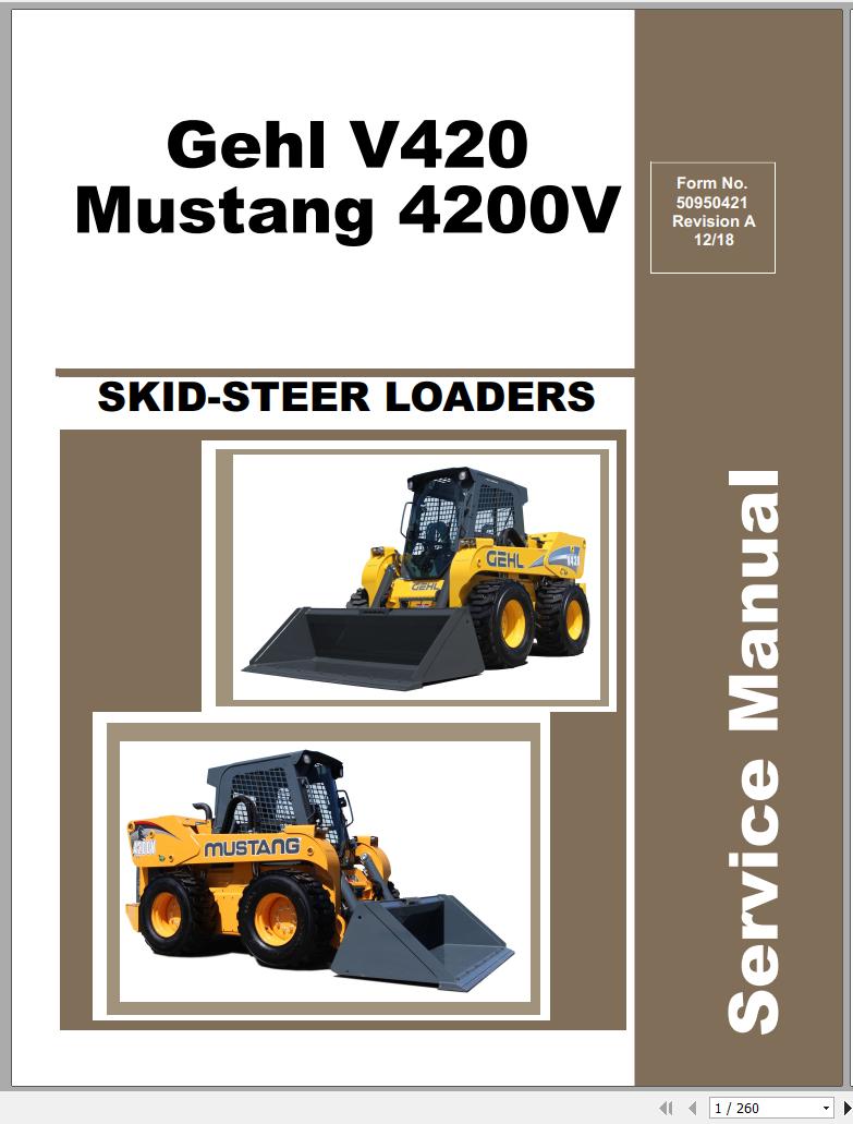 Mustang Skid Steer Loader 4200V V420 Service Manual 50950421A 12 1