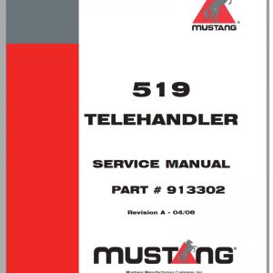 Mustang Telehandler 519 SN 40101 40207 Service Manual 913302 1