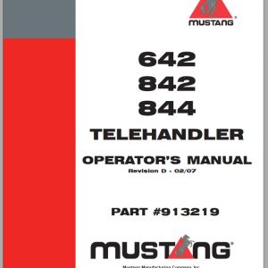 Mustang Telehandler 642 84244 Operators Manual 913219D 02 1